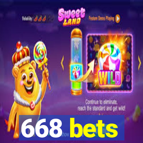 668 bets